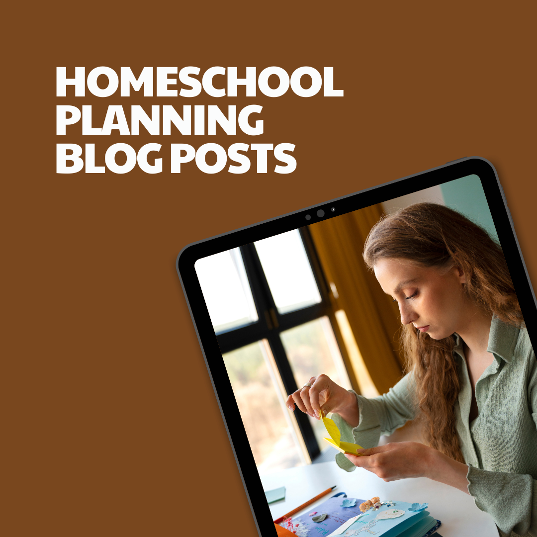 Homeschool Planning – 8 Pre-Written Articles