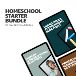 Homeschool Starter Bundle – 31 Pre-Written Articles
