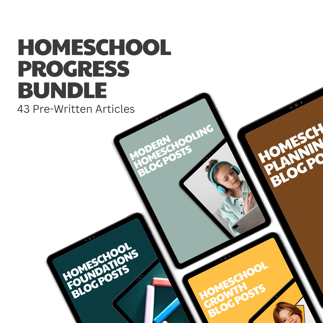 Homeschool Progress Bundle – 43 Pre-Written Articles